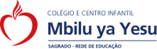 Colégio e Centro Infantil Mbilu ya Yesu - Maputo